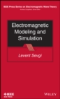 Image for Electromagnetic Modeling and Simulation