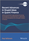 Image for Paul Wilmott - Recent Advances in Stupid Ideas in Quant Finance Video