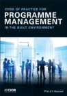 Image for Code of practice for programme management in the built environment