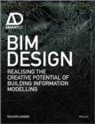 Image for BIM design: realising the creative potential of building information modelling