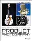 Image for The art and style of product photography