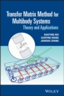 Image for Transfer Matrix Method for Multibody Systems: Theory and Applications