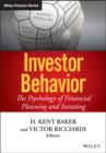 Image for Investor behavior: the psychology of financial planning and investing