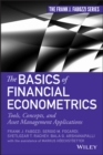 Image for The basics of econometrics: tools, concepts, and asset management applications
