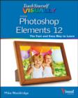 Image for Teach Yourself Visually Photoshop Elements 12