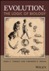 Image for Evolution, the logic of biology