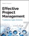 Image for Effective project management: traditional, adaptive, extreme