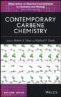 Image for Contemporary carbene chemistry