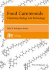 Image for Food carotenoids  : chemistry, biology and technology