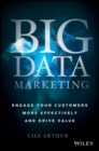Image for Big data marketing: engage your customers more effectively and drive value