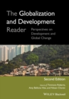 Image for The globalization and development reader  : perspectives on development and global change