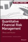 Image for Quantitative financial risk management: theory and practice