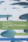 Image for Introduction to Stochastic Processes with R