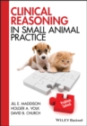 Image for Clinical Reasoning in Small Animal Practice