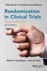Image for Randomization in clinical trials  : theory and practice
