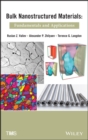 Image for Bulk nanostructured materials: fundamentals and applications