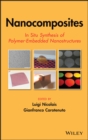 Image for Nanocomposites - In Situ Synthesis of Polymer- Embedded Nanostructures