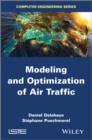Image for Modeling and optimization of air traffic