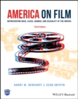 Image for America on film: representing race, class, gender, and sexuality at the movies