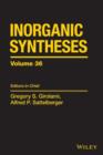 Image for Inorganic Syntheses, Volume 36