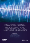 Image for Financial signal processing and machine learning