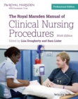 Image for The Royal Marsden manual of clinical nursing procedures.