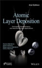 Image for Atomic layer deposition: principles, characteristics, and nanotechnology applications