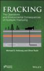 Image for Fracking: The Operations and Environmental Consequences of Hydraulic Fracturing