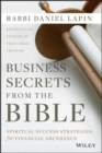 Image for Business secrets from the bible: spiritual success strategies for financial abundance
