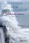 Image for Business risk management: models and analysis
