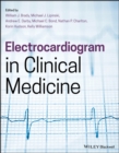 Image for Electrocardiogram in Clinical Medicine
