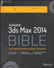Image for Autodesk 3ds Max 2014 bible