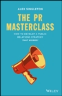 Image for The PR masterclass: how to develop a public relations strategy that works!