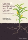 Image for Genetic modification and food quality  : a down to earth analysis