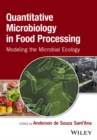 Image for Quantitative Microbiology in Food Processing