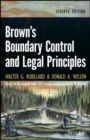 Image for Brown&#39;s boundary control and legal principles