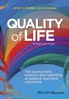 Image for Quality of Life: The Assessment, Analysis and Reporting of Patient-reported Outcomes