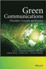 Image for Green communications  : principles, concepts and practice