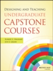 Image for Designing and Teaching Undergraduate Capstone Courses