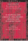 Image for European and Chinese Traditions of Philosophy
