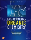Image for Environmental organic chemistry