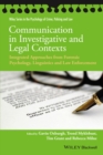 Image for Communication in investigative and legal contexts: integrated approaches from forensic psychology, linguistics and law enforcement