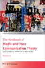 Image for The handbook of media and mass communication theory