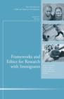 Image for Frameworks and Ethics for Research with Immigrants