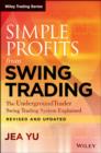 Image for Simple Profits from Swing Trading: The UndergroundTrader Swing Trading System Explained