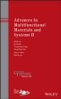 Image for Advances in multifunctional materials and systems II  : ceramic transactionsVolume 245