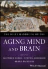 Image for The Wiley Handbook on the Aging Mind and Brain