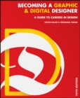 Image for Becoming a graphic and digital designer  : a guide to careers in design