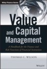 Image for Value and capital management: a handbook for the finance and risk functions of financial institutions