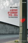 Image for A history of Germany, 1918-2008: the divided nation